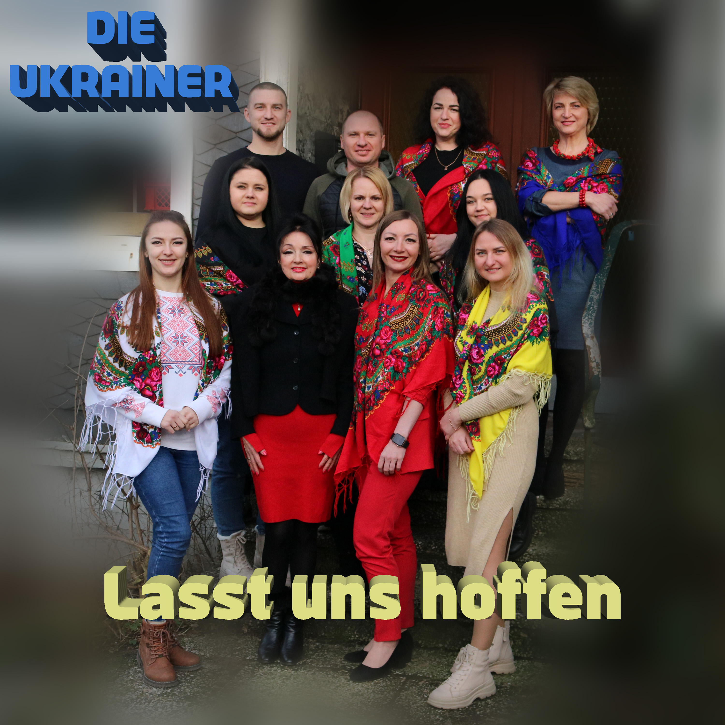 Die Ukrainer - Lasst uns hoffen - Cover
